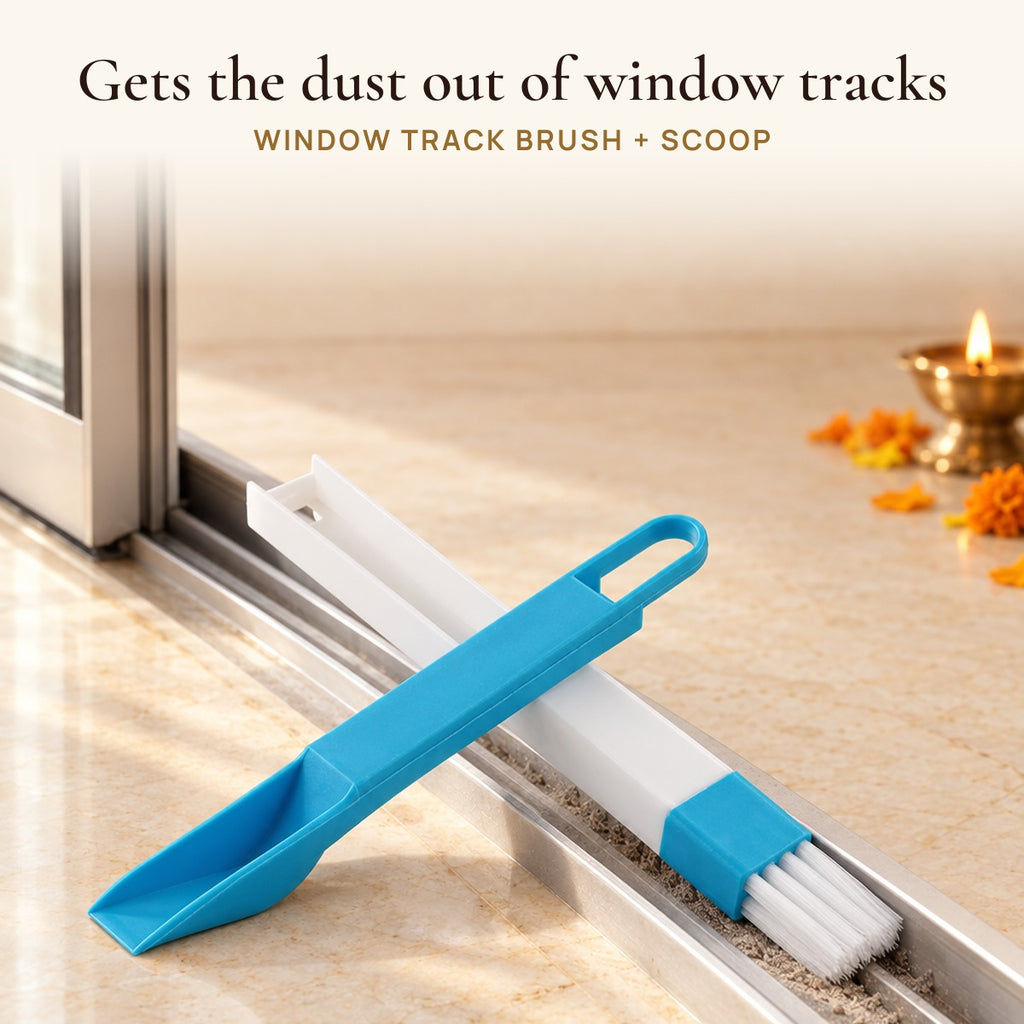 Window Track Brush + Scoop: gets the dust out of window tracks